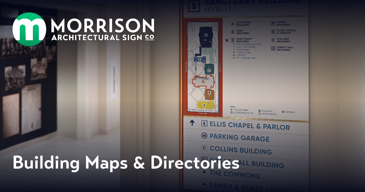 Morrison Architectural Sign Co. ★ Building Maps & Directories
